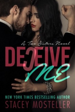Tour: Deceive Me by Stacey Mosteller