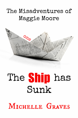 Tour: The Ship Has Sunk by Michelle Graves