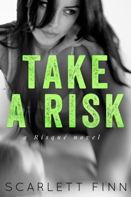 Review: Take a Risk by Scarlett Finn
