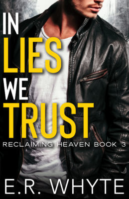 Tour: In Lies We Trust by E.R. Whyte