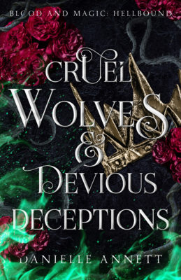 Blitz: Cruel Wolves and Devious Deceptions by Danielle Annett