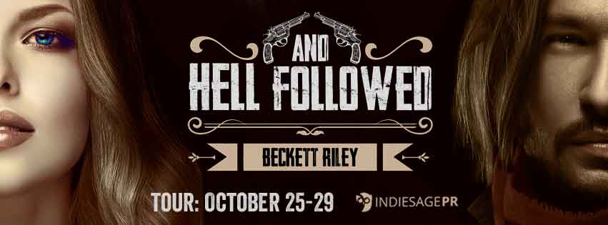 Tour: And Hell Followed by Beckett Riley ⋆ IndieSage