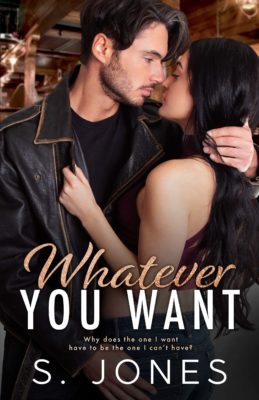 Tour: Whatever You Want by S. Jones
