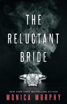 Blitz: The Reluctant Bride by Monica Murphy