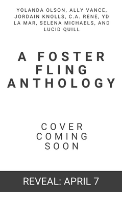 Reveal: A Foster Fling Anthology
