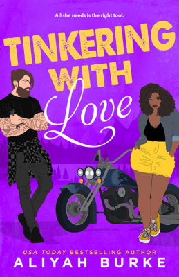 Tour: Tinkering With Love by Aliyah Burke