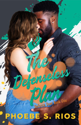 The Defenseless Plan by Phoebe S. Rios